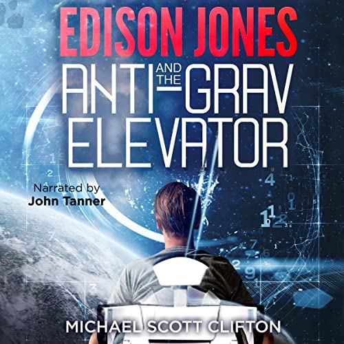 Cover of Edison Jones and the Anti-Grav Elevator