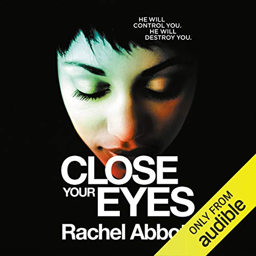 Cover of Close Your Eyes