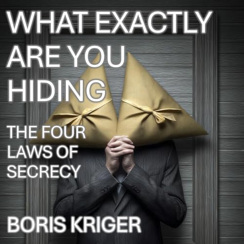 Cover of What Exactly Are You Hiding