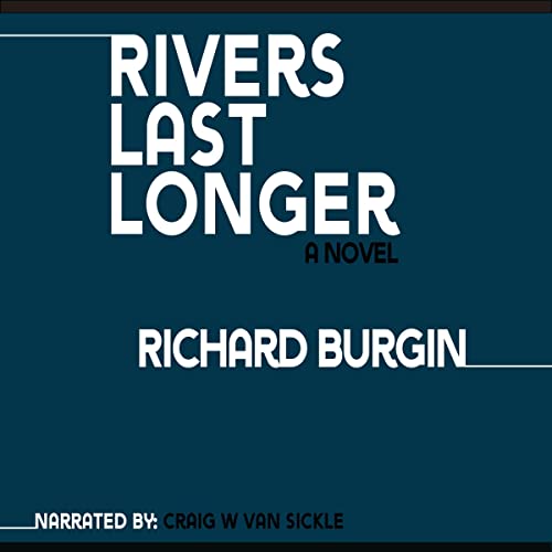 Cover of Rivers Last Longer