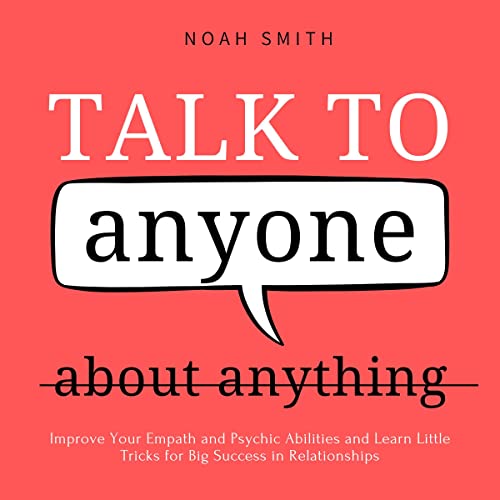 Cover of Talk to Anyone About Anything