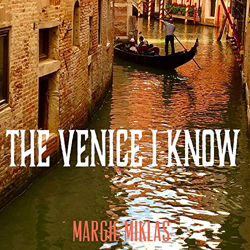 Cover of The Venice I Know
