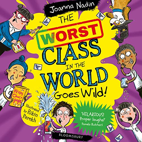 Cover of The Worst Class in the World Goes Wild!