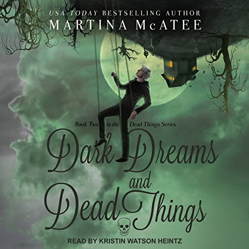 Cover of Dark Dreams and Dead Things