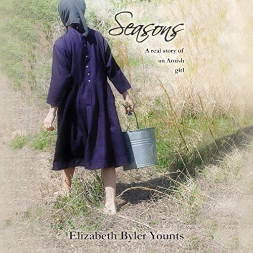 Cover of Seasons: A Real Story of an Amish Girl