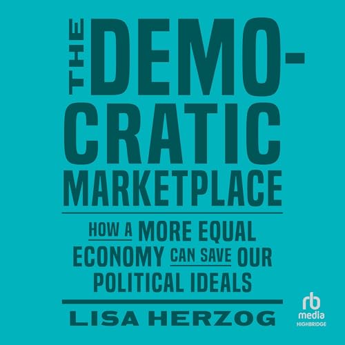 Cover of The Democratic Marketplace