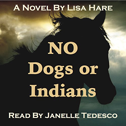 Cover of No Dogs or Indians