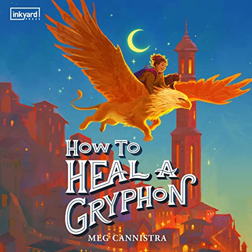 Cover of How to Heal a Gryphon