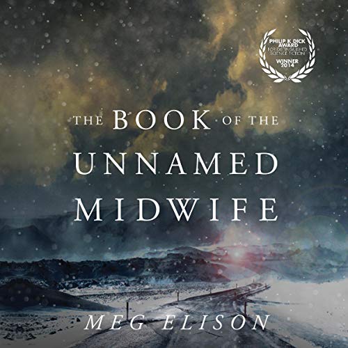 Cover of The Book of the Unnamed Midwife