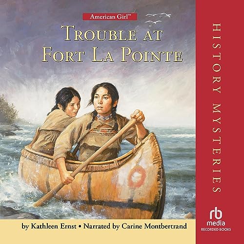 Cover of Trouble at Fort LaPointe