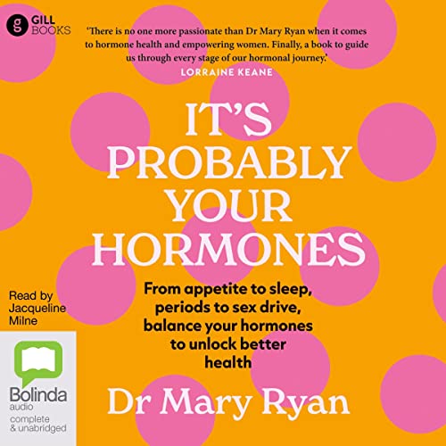 Cover of It's Probably Your Hormones