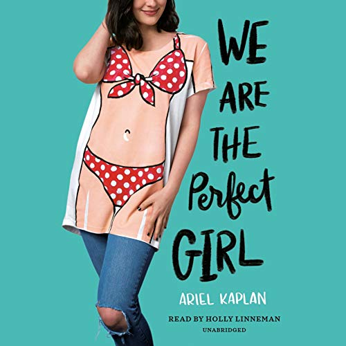 Cover of We Are the Perfect Girl