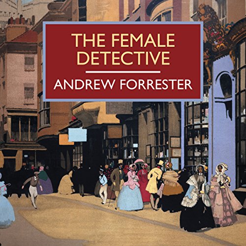 Cover of The Female Detective
