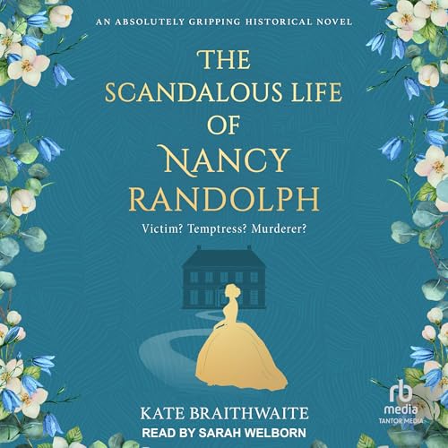 Cover of The Scandalous Life of Nancy Randolph