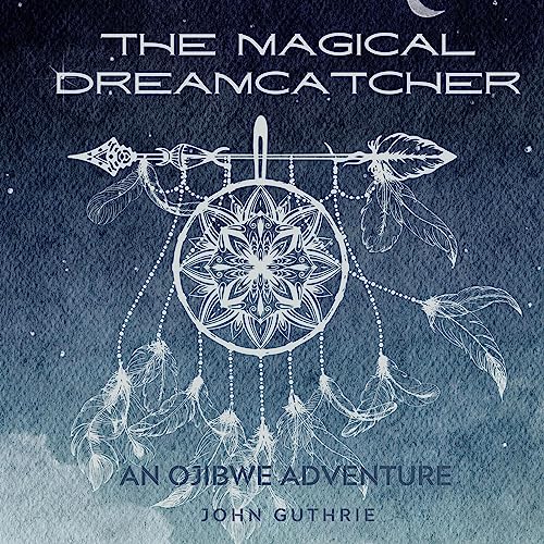 Cover of The Magical Dreamcatcher