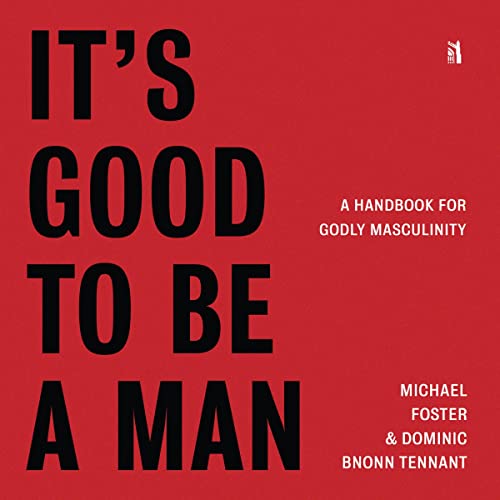 Cover of It's Good to Be a Man