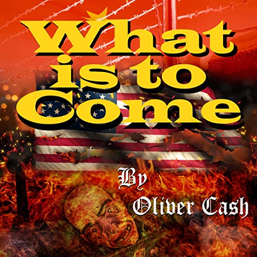 Cover of What Is to Come