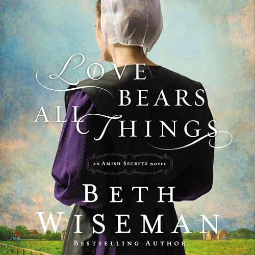 Cover of Love Bears All Things