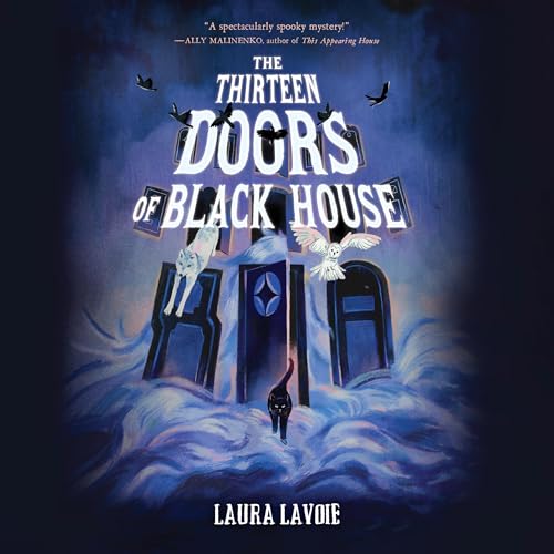 Cover of The Thirteen Doors of Black House