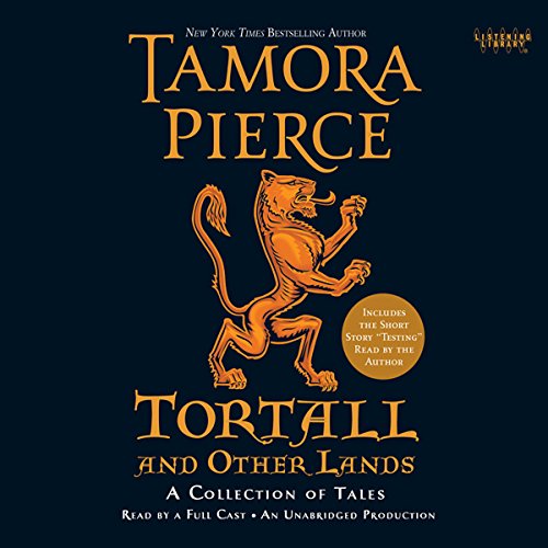Cover of Tortall and Other Lands: A Collection of Tales
