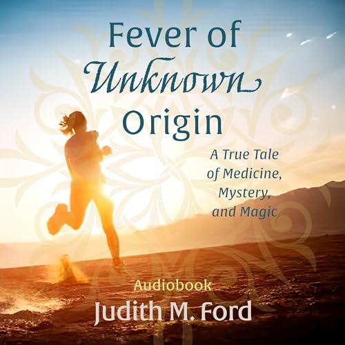 Cover of Fever of Unknown Origin