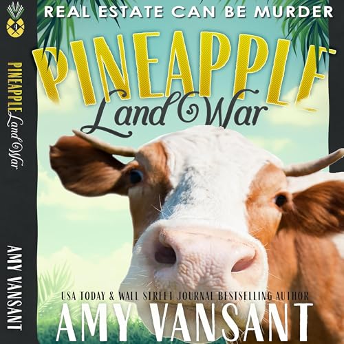 Cover of Pineapple Land War: Real Estate Can Be Murder