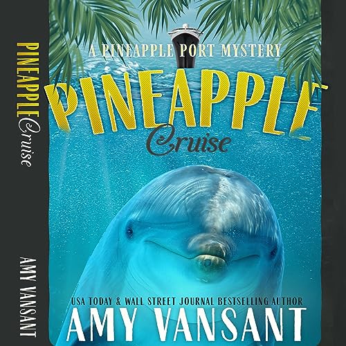 Cover of Pineapple Cruise