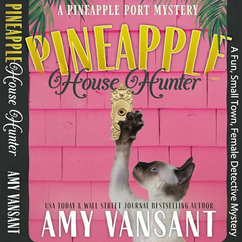 Cover of Pineapple House Hunter