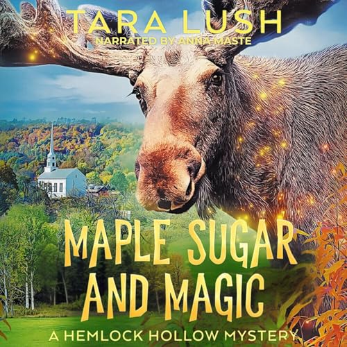 Cover of Maple Sugar and Magic