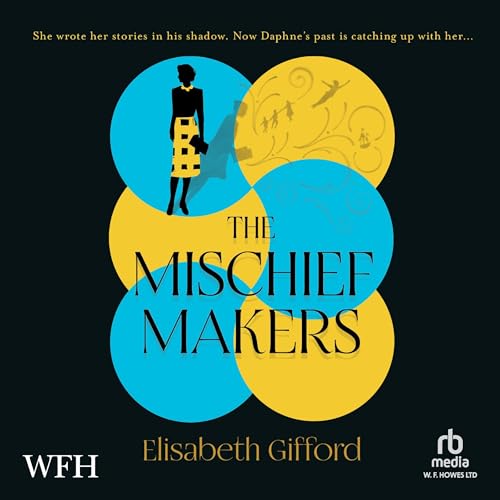 Cover of The Mischief Makers