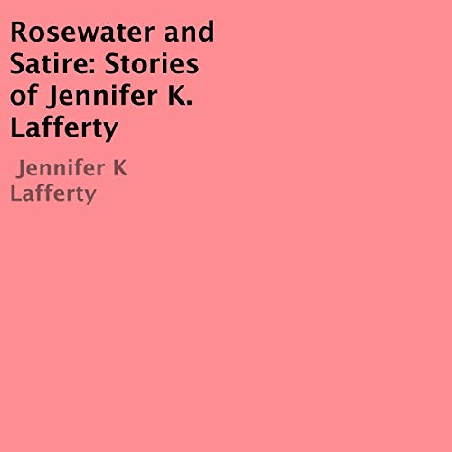Cover of Rosewater and Satire