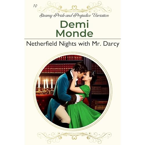 Cover of Netherfield Nights with Mr. Darcy