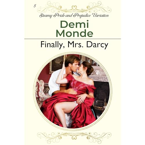 Cover of Finally, Mrs. Darcy