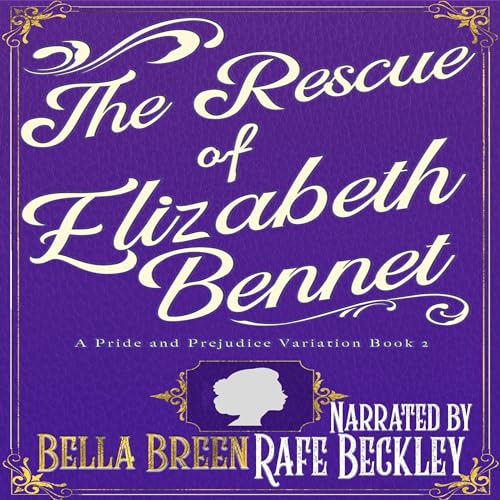 Cover of The Rescue of Elizabeth Bennet