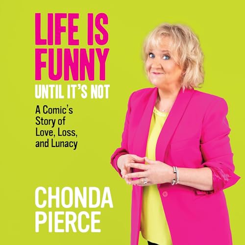 Cover of Life Is Funny Until It's Not