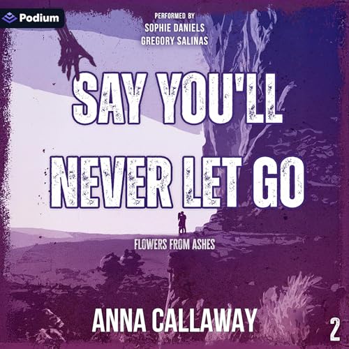 Cover of Say You'll Never Let Go