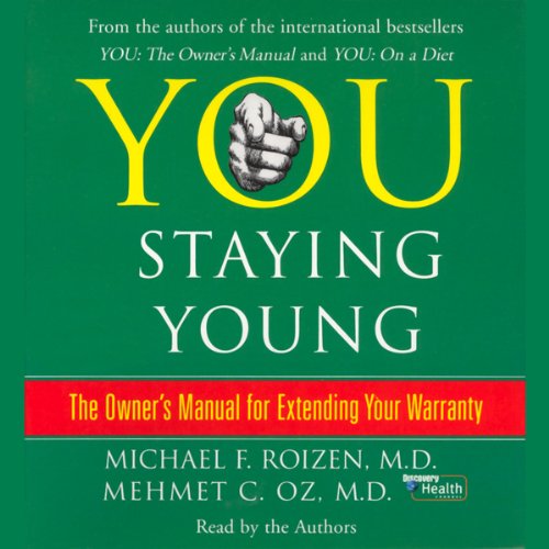 Cover of You: Staying Young