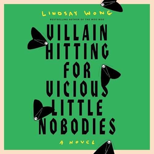 Cover of Villain Hitting for Vicious Little Nobodies