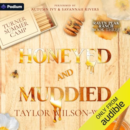 Cover of Honeyed and Muddied