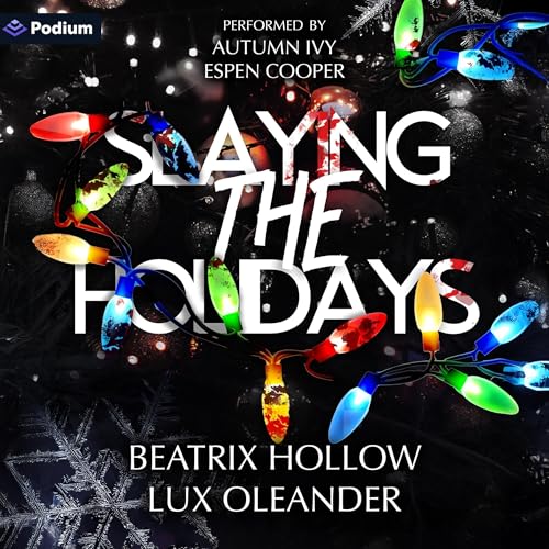 Cover of Slaying the Holidays