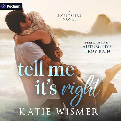 Cover of Tell Me It's Right