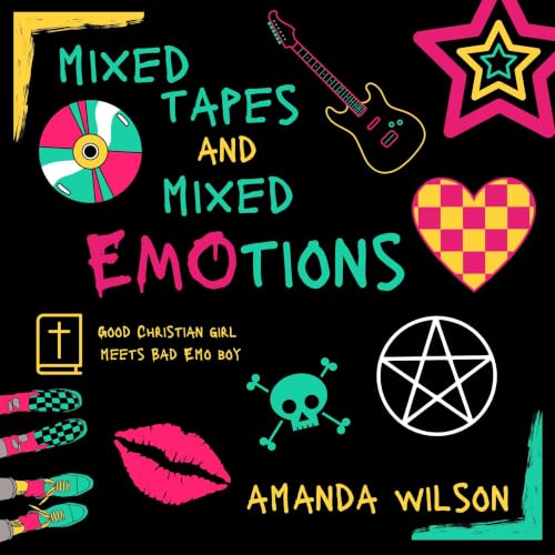 Cover of Mixed Tapes and Mixed EMOtions