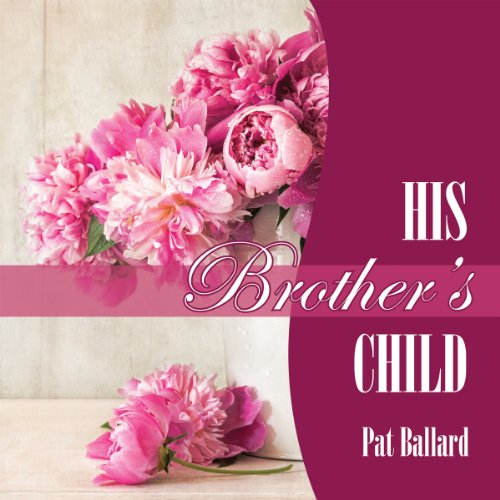 Cover of His Brother's Child