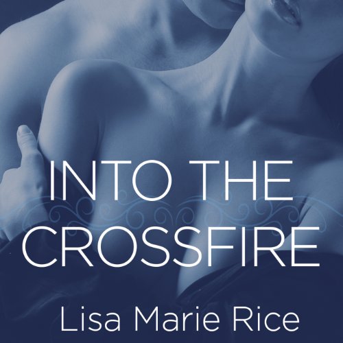 Cover of Into the Crossfire