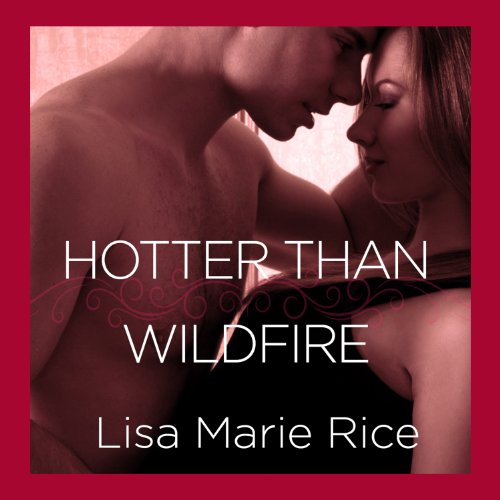 Cover of Hotter Than Wildfire
