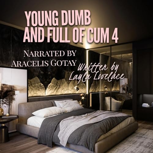 Cover of Young Dumb and Full of Cum 4