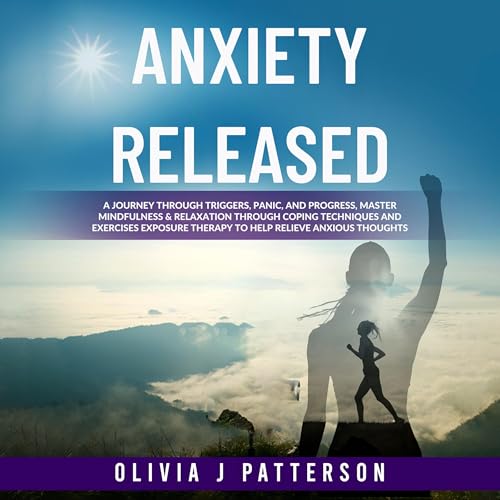 Cover of Anxiety Released