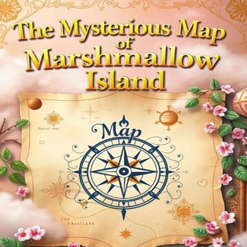 Cover of The Mysterious Map of Marshmallow Island