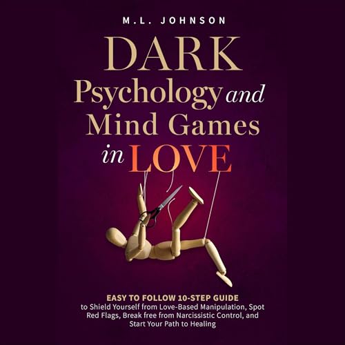 Cover of Dark Psychology and Mind Games in Love