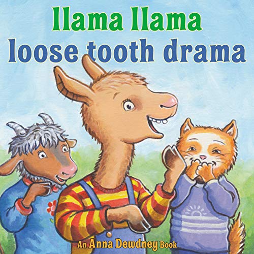 Cover of Llama Llama Loose Tooth Drama